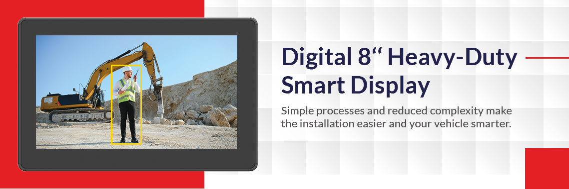 Digital 8 Heavy-Duty Smart Display